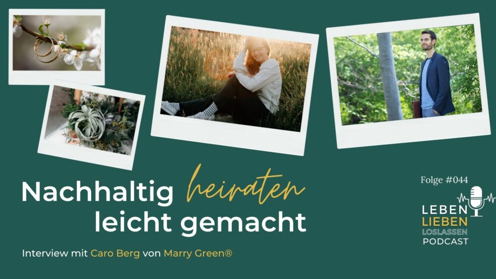 Nachhaltig heiraten leicht gemacht – Interview mit Caro Berg von Marry Green®